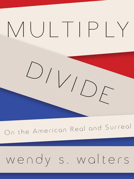 Title details for Multiply/Divide by Wendy S. Walters - Available